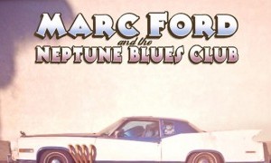 MARC FORD EN MURCIA & THE NEPTUNE BLUES CLUB