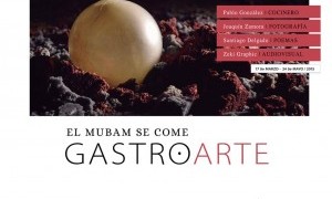 Gastroarte. El MUBAM se come