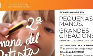 Exposición Pequeñas Manos, Grandes Creaciones